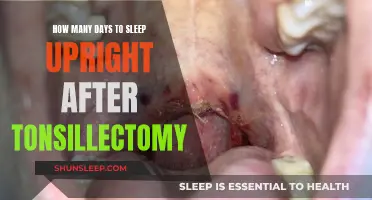 Upright Sleep Days: Tonsillectomy Recovery Guide