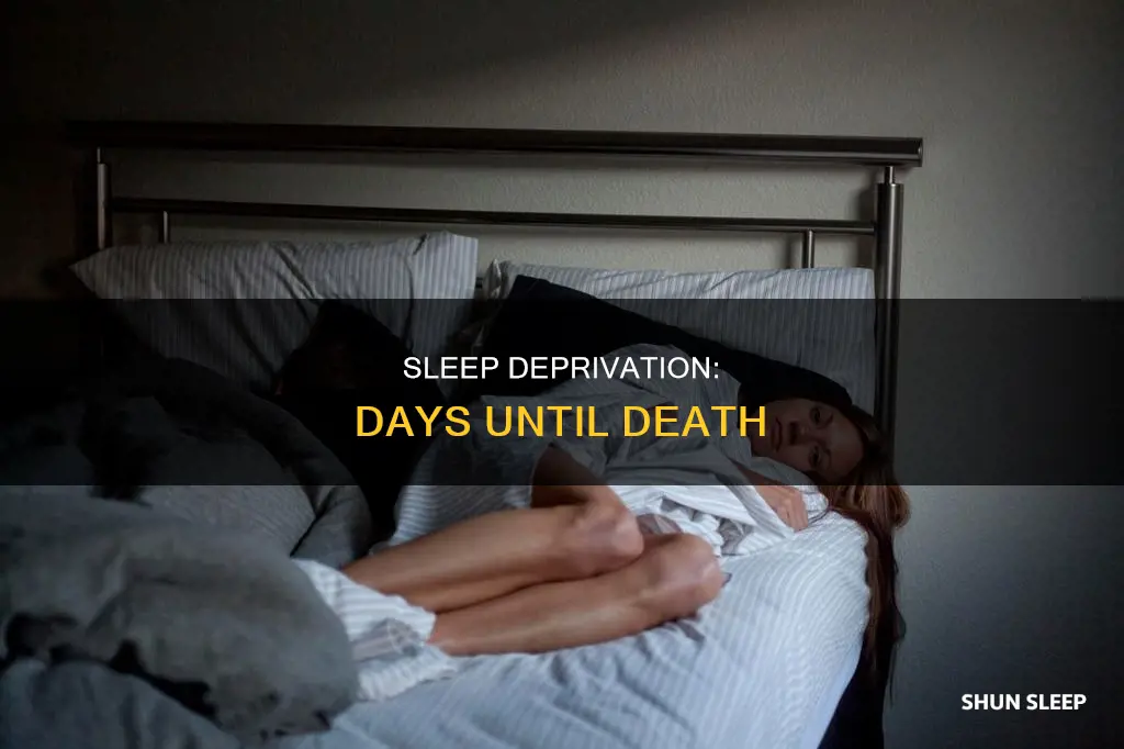 how many days without sleep until you die