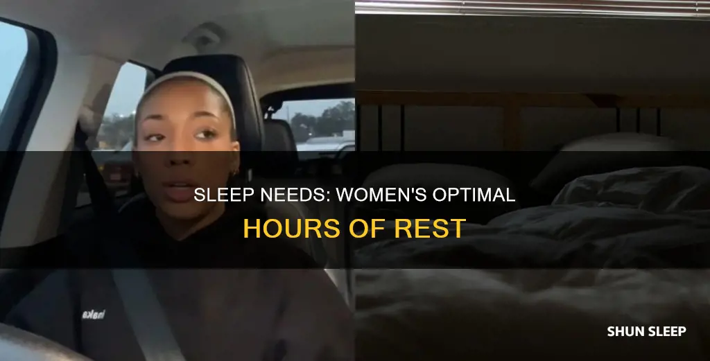 how many hiurs of sleep do women need
