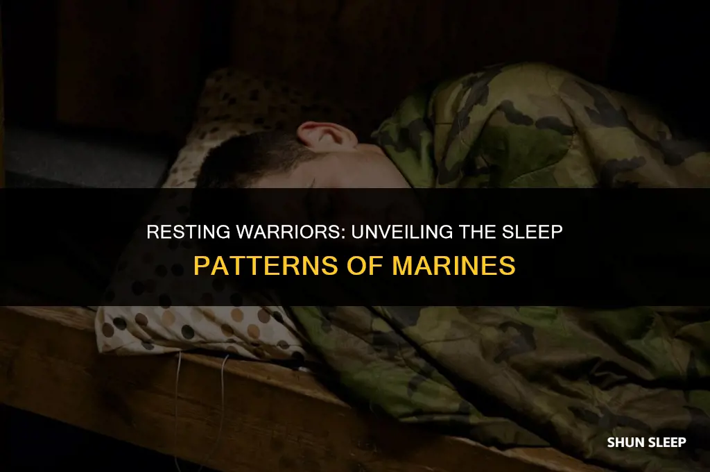 how many hour do marines sleep