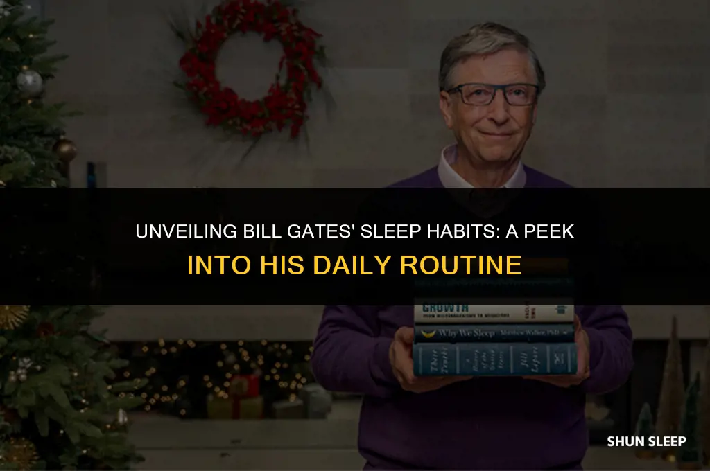 how many hours a day does bill gates sleep