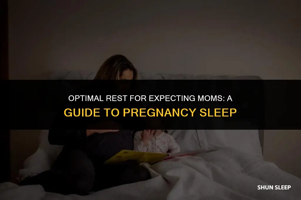 how many hours a day should you sleep when pregnant