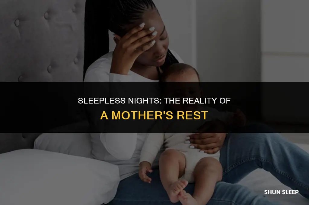 how many hours a mom sleep