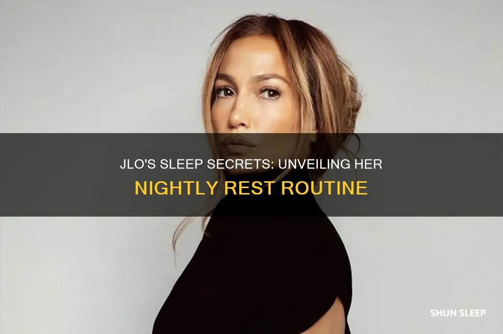 how many hours a night does jlo sleep