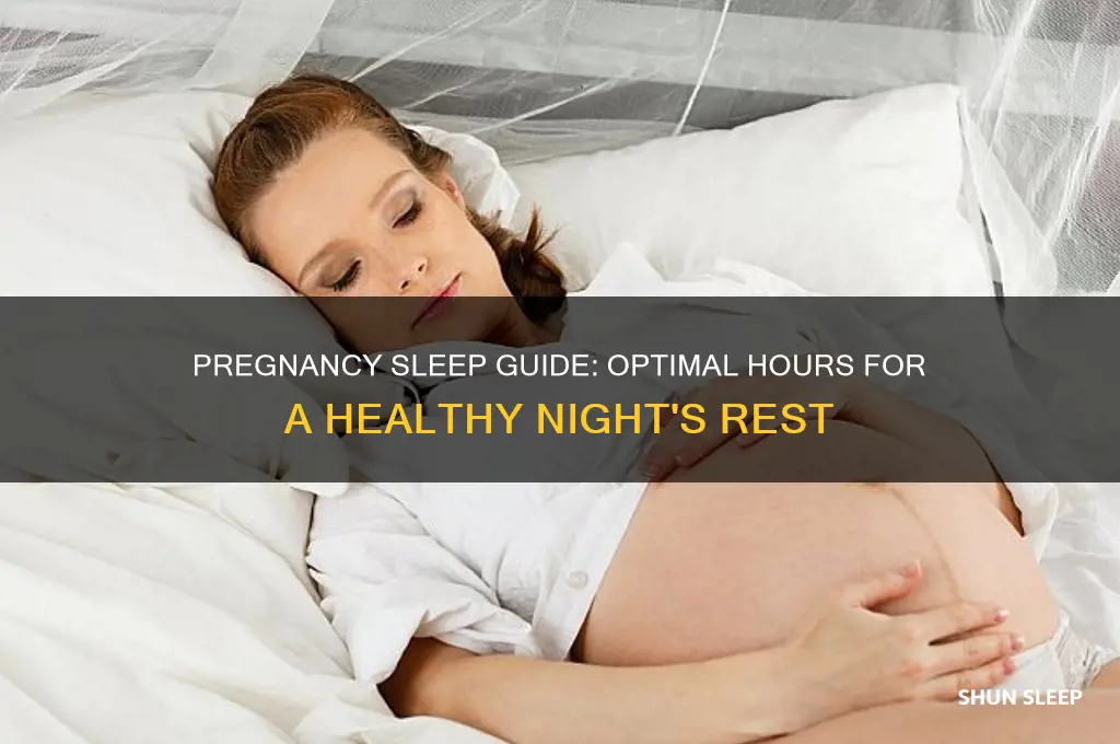 how many hours a night should you sleep when pregnant