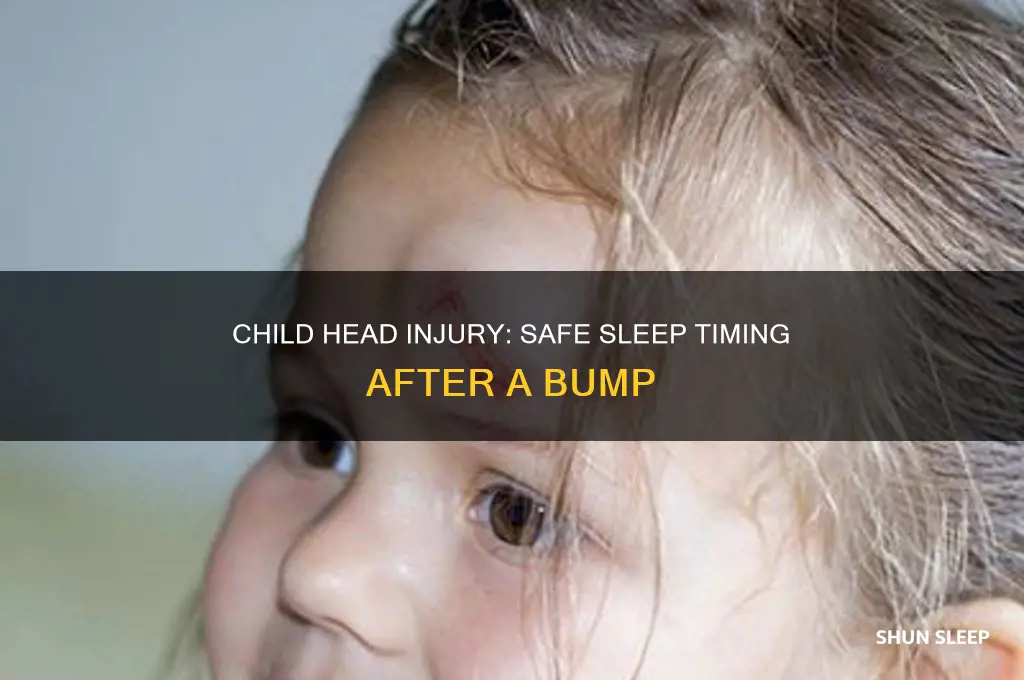 how many hours after hitting head can child sleep