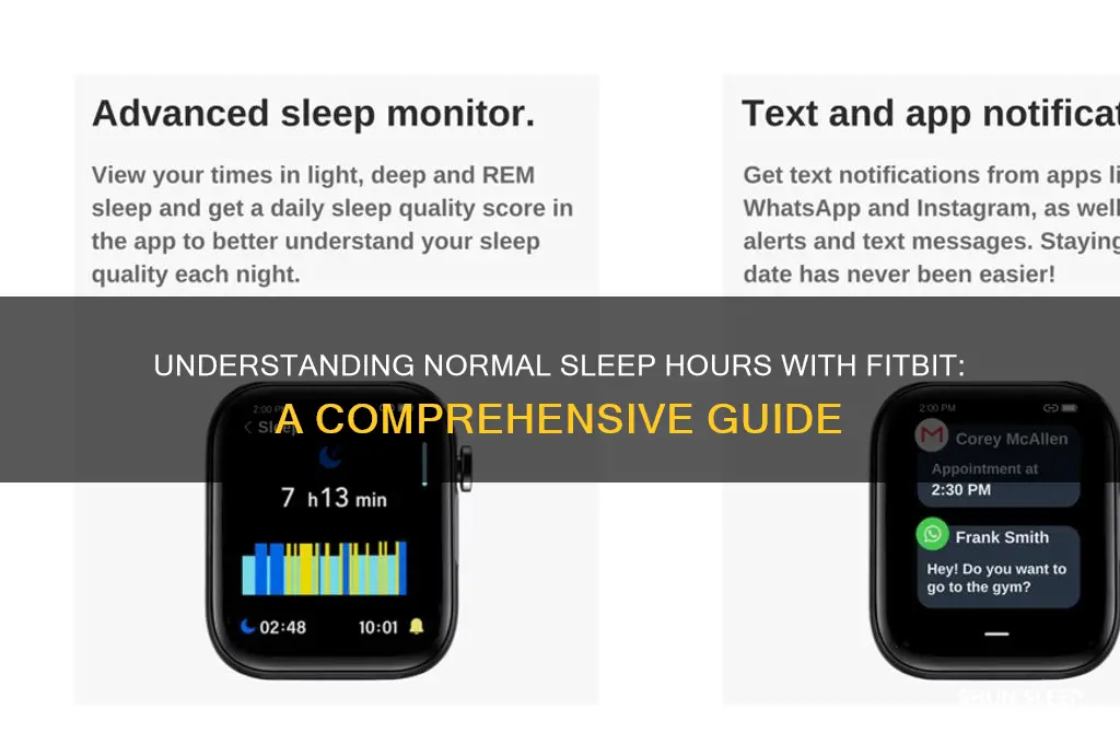 how many hours are normal for fitbit sleep