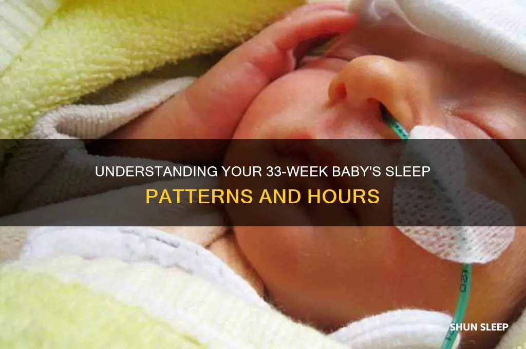 how many hours baby sleep 33 weeks