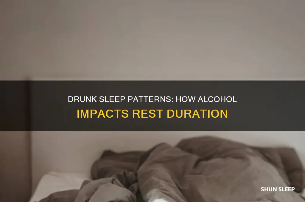 how many hours can a drunk person sleep