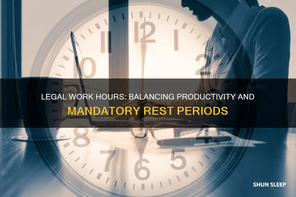 how many hours can you work legally without sleep