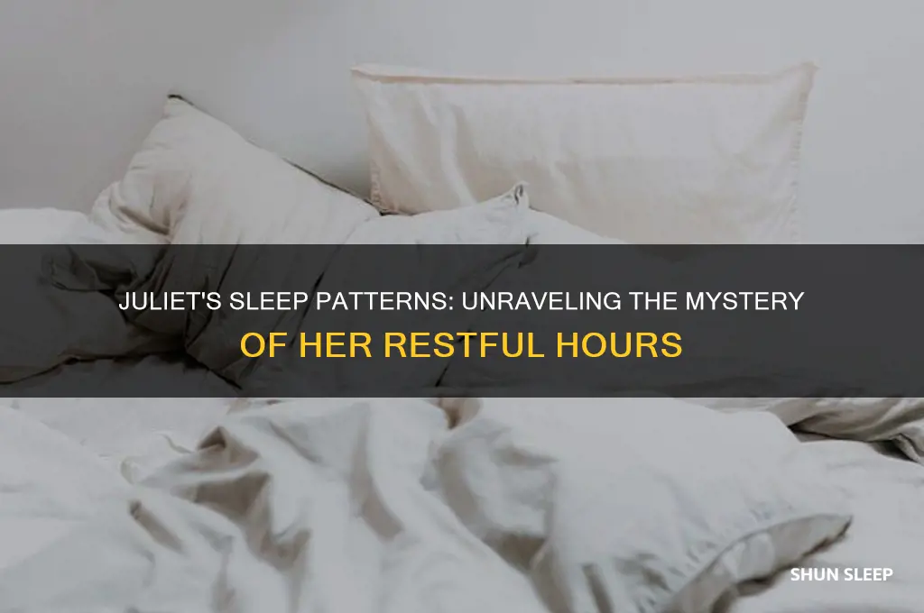 how many hours did juliet sleep