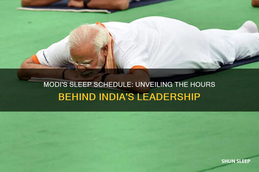 how many hours did modi sleep