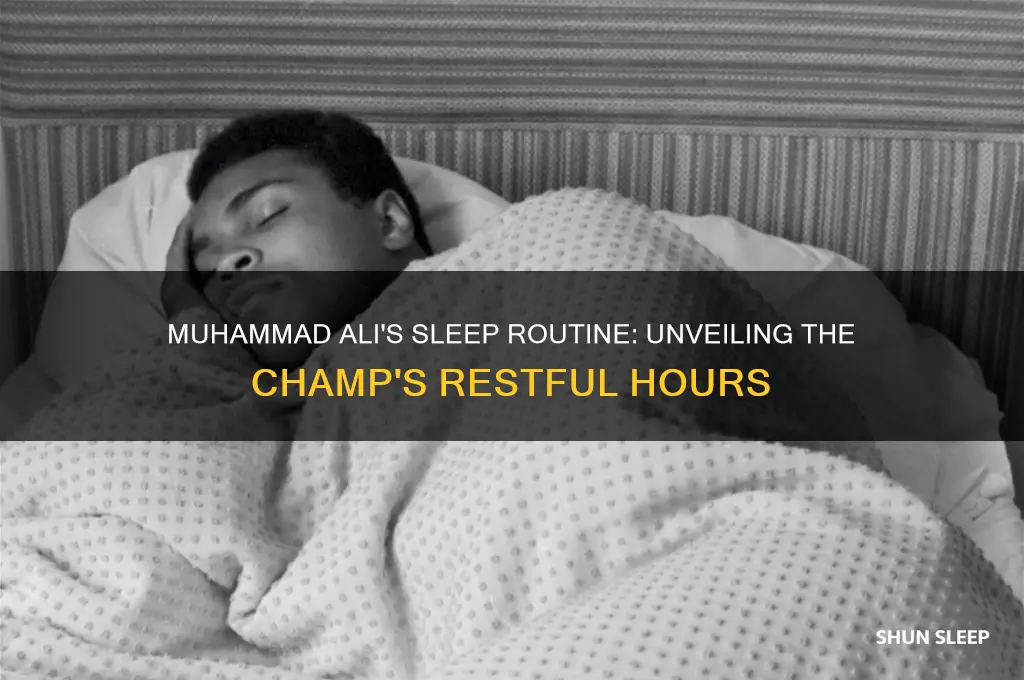 how many hours did muhammad ali sleep