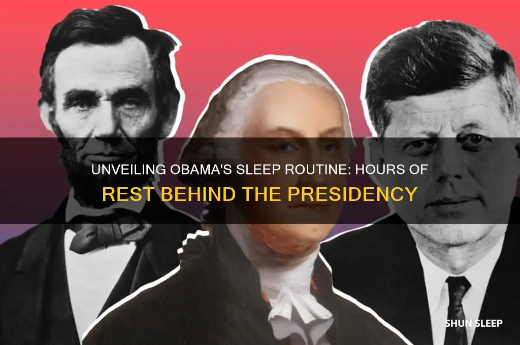 how many hours did obama sleep