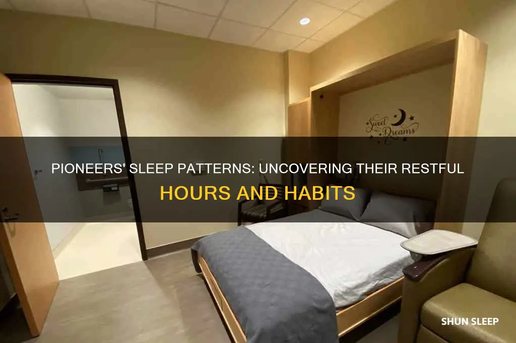 how many hours did the pioneers sleep