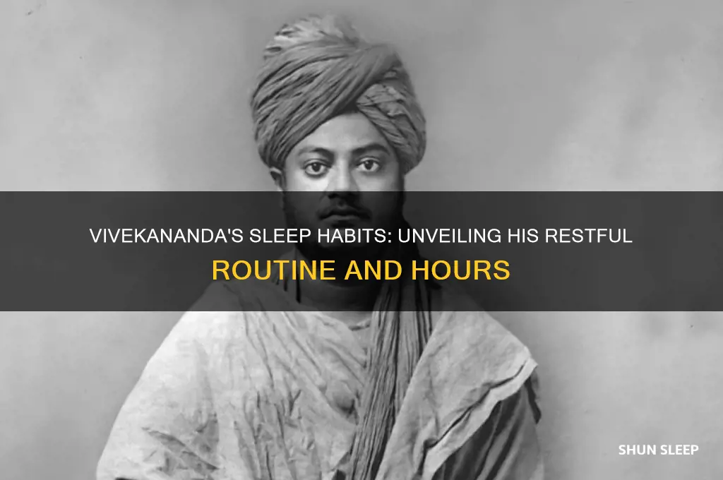 how many hours did vivekananda sleep