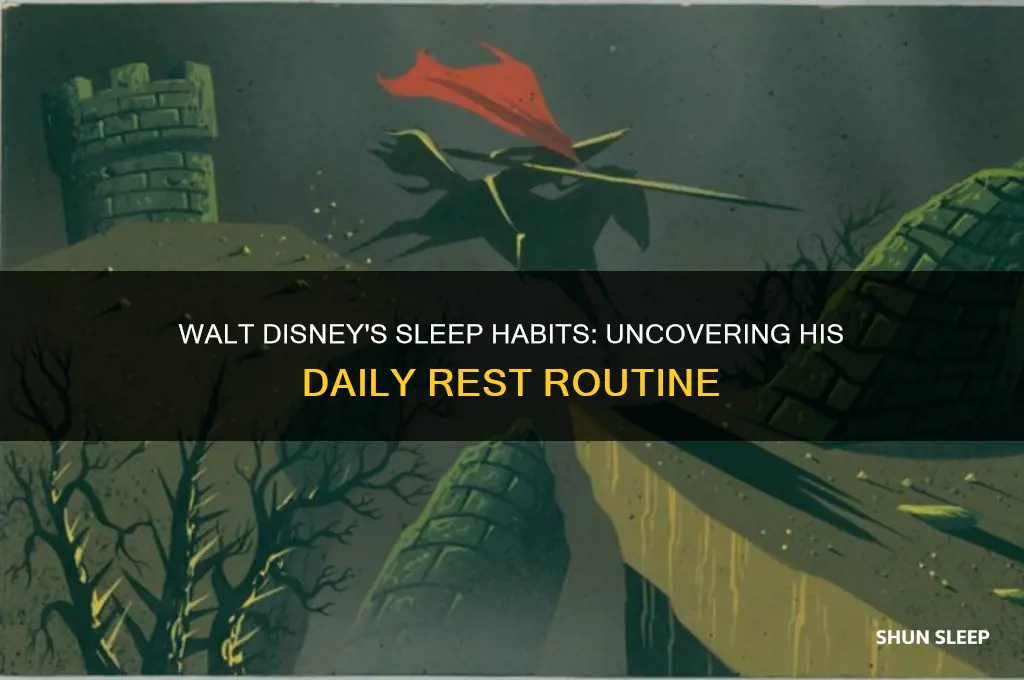 how many hours did walt disney sleep