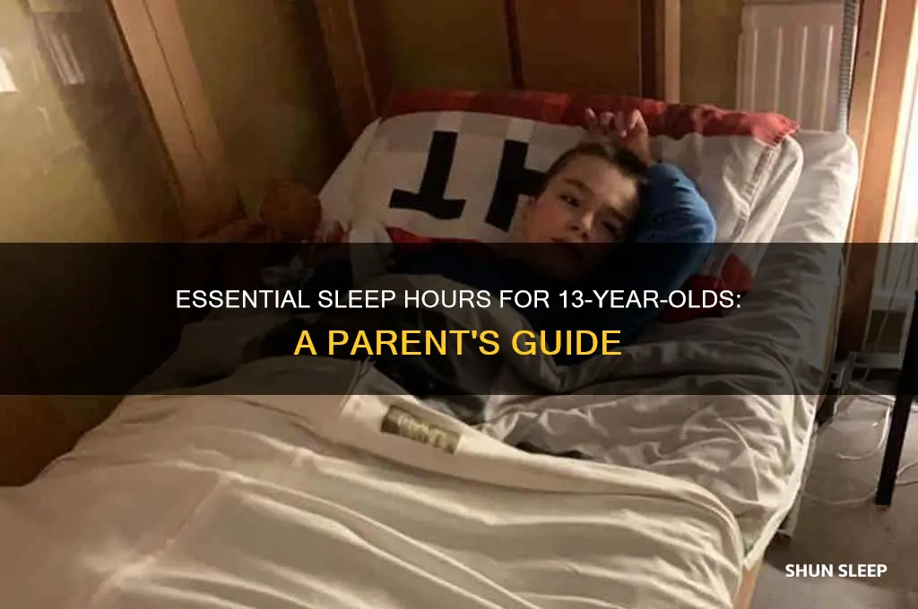 how many hours do 13 year olds need sleep