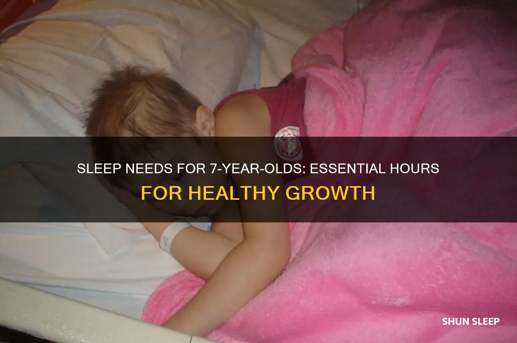 how many hours do 7 year olds need of sleep