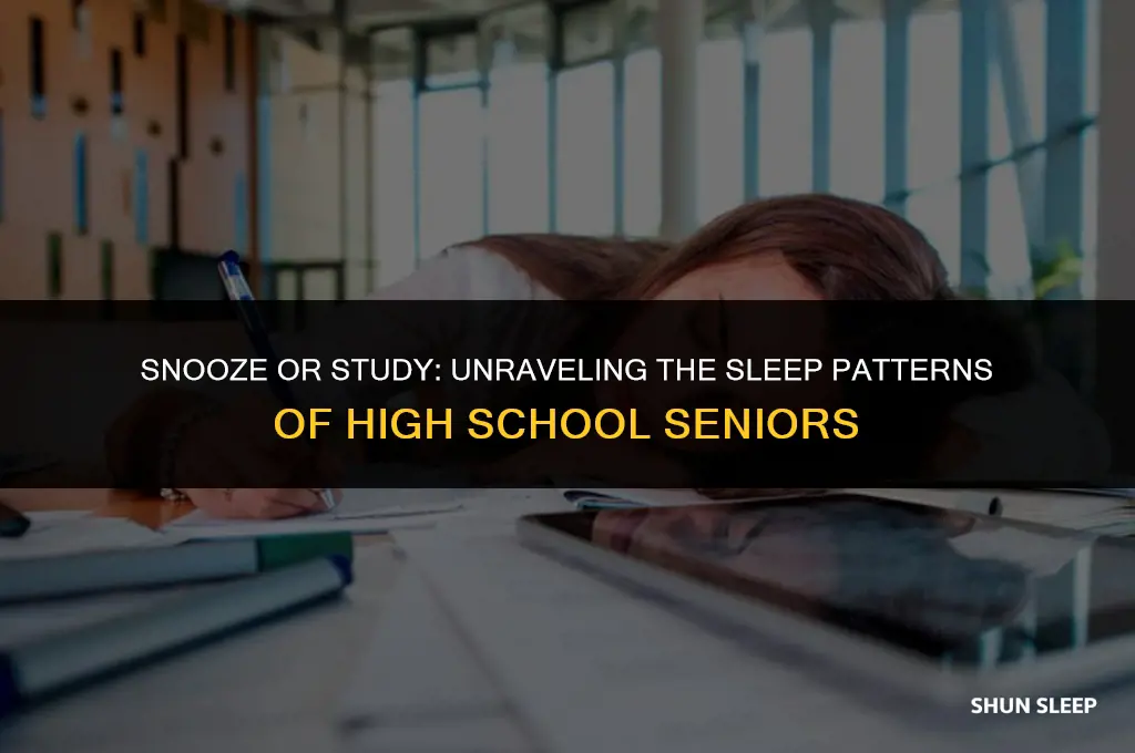 how many hours do high school seniors sleep