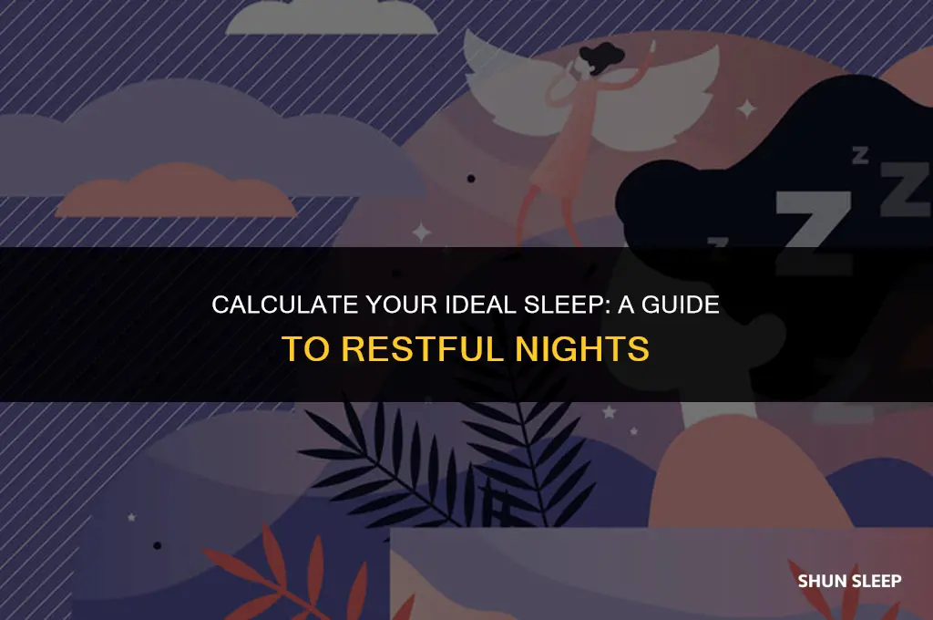 how many hours do i need to sleep calculator