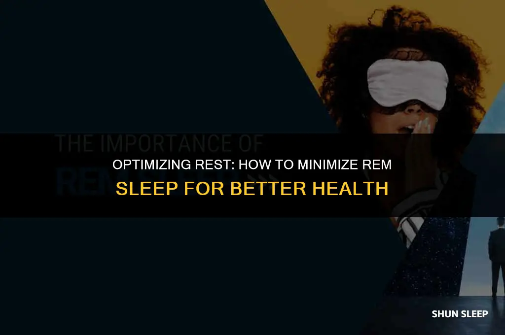 how many hours do i sleep to avoid rem sleep