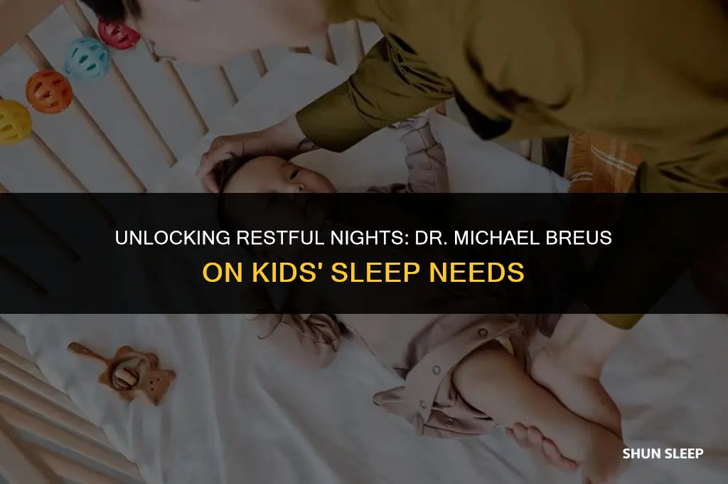 how many hours do kids need to sleep michael breus