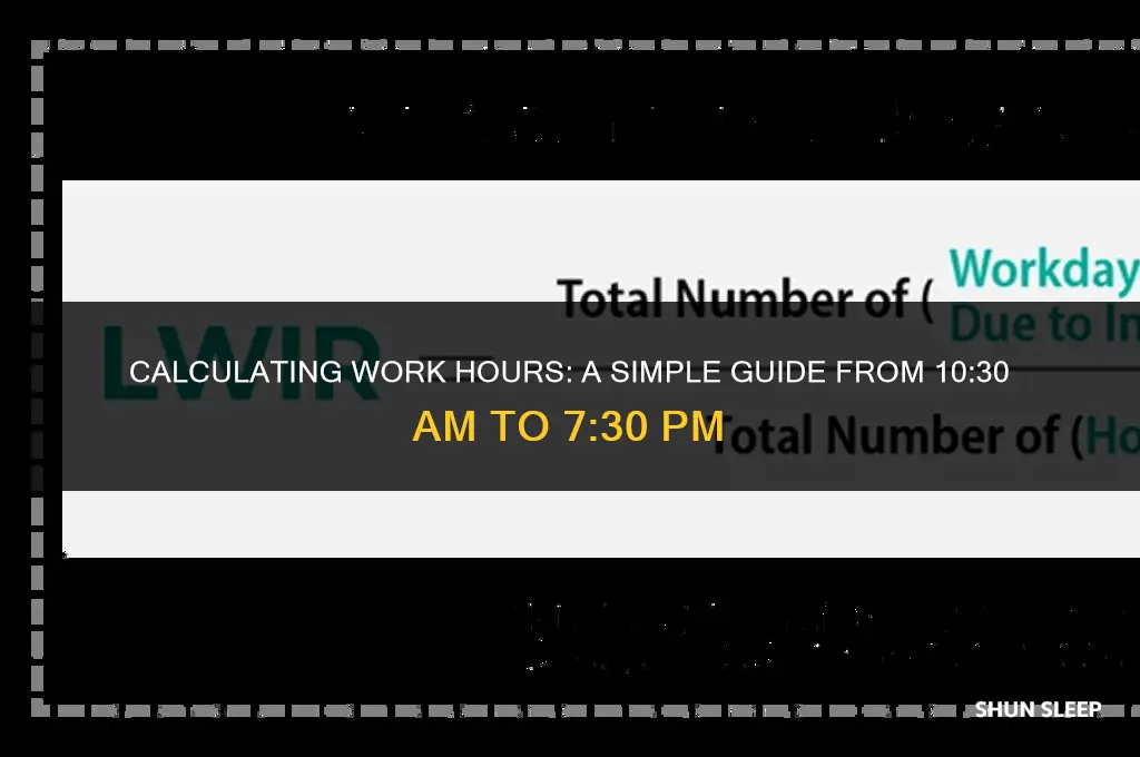 how many hours is 10 30 to 7 30