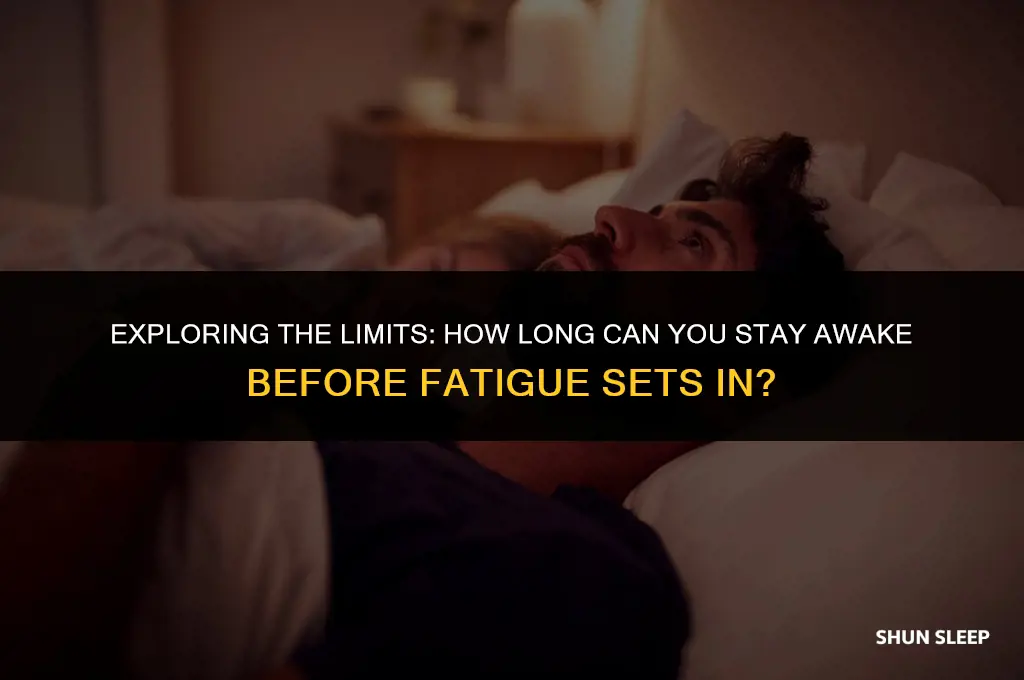 how many hours should you be awake before getting tired