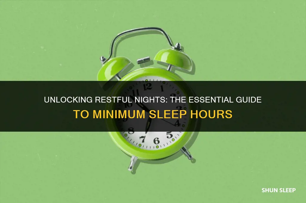 how many hours to sleep minimum
