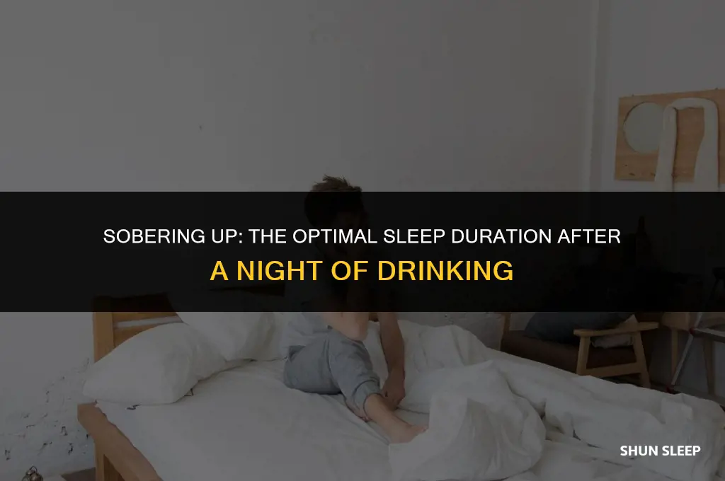 how many hours to sleep when drunk