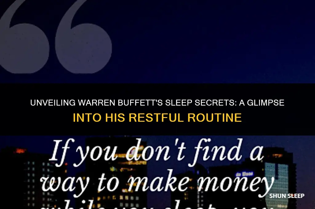 how many hours warren buffett sleep