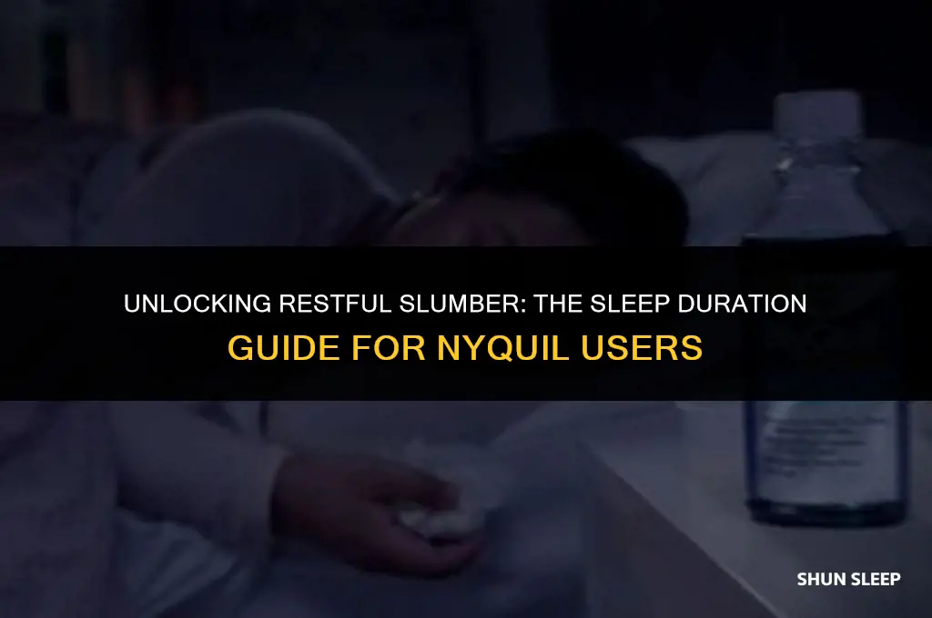 how many hours will nyquil make you sleep