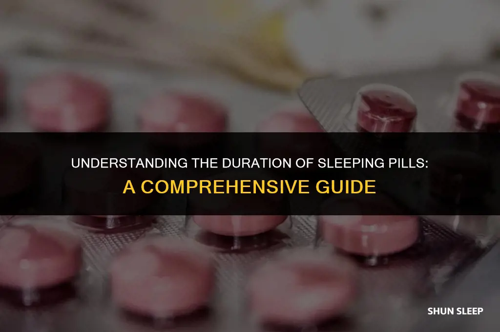 how many hours will sleeping pills work