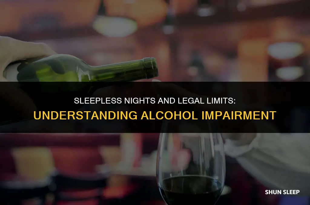 how many hours without sleep before legally drunk