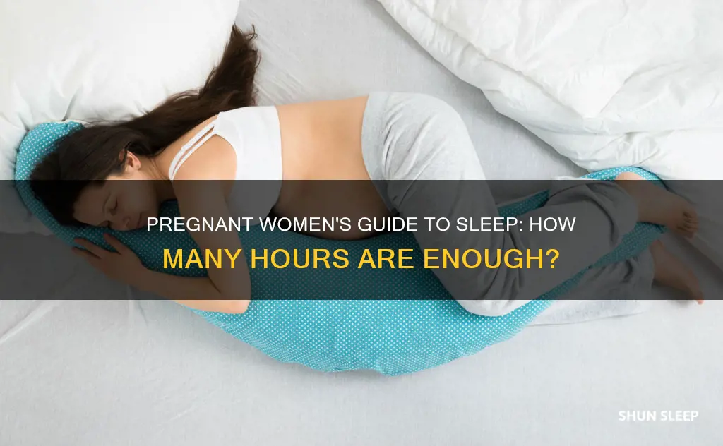how many hrs of sleep does a pregnant woman need