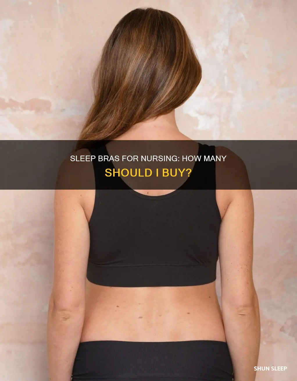 how many nursing sleep bras do i need