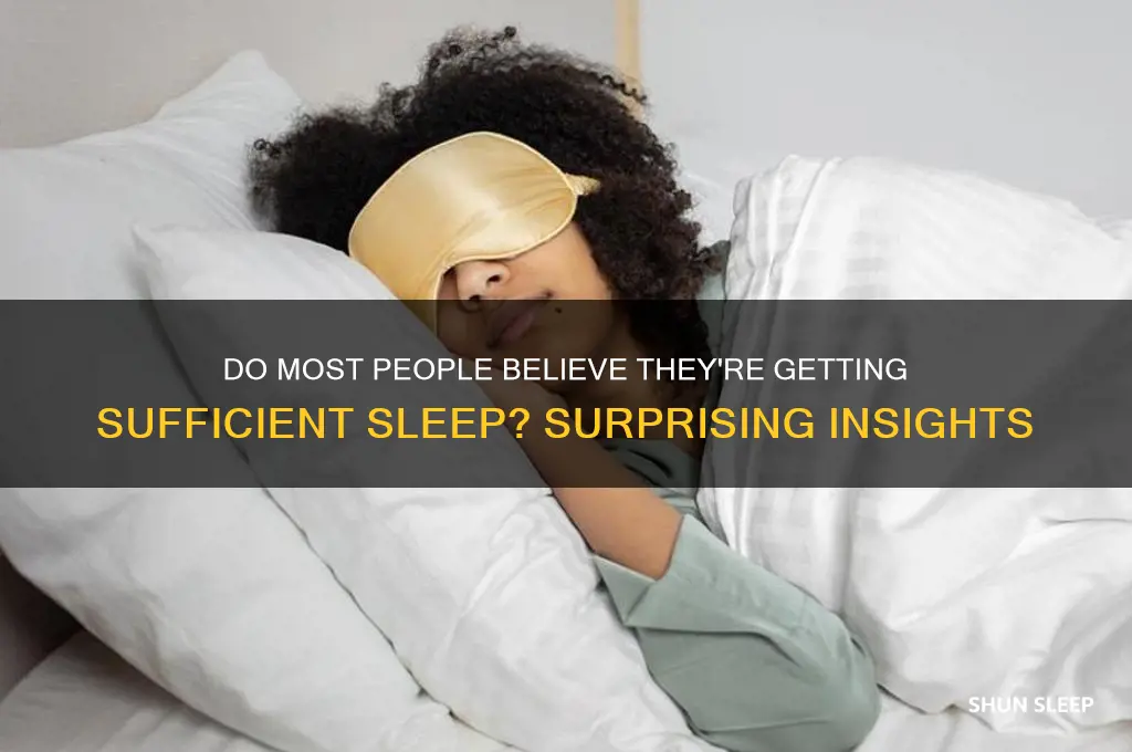 how many people think they get emough sleep