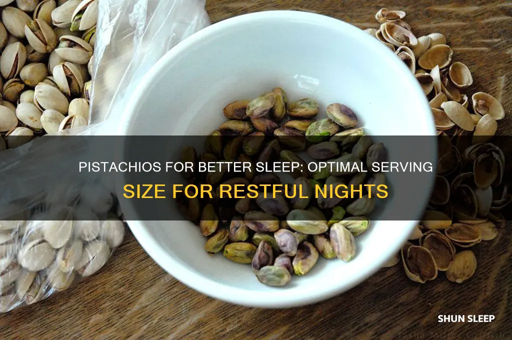 how many pistachios should i eat to help me sleep