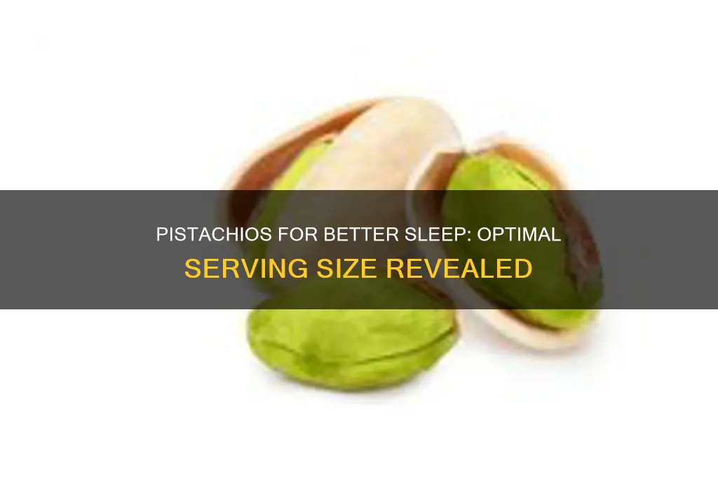 how many pistachios to help sleep