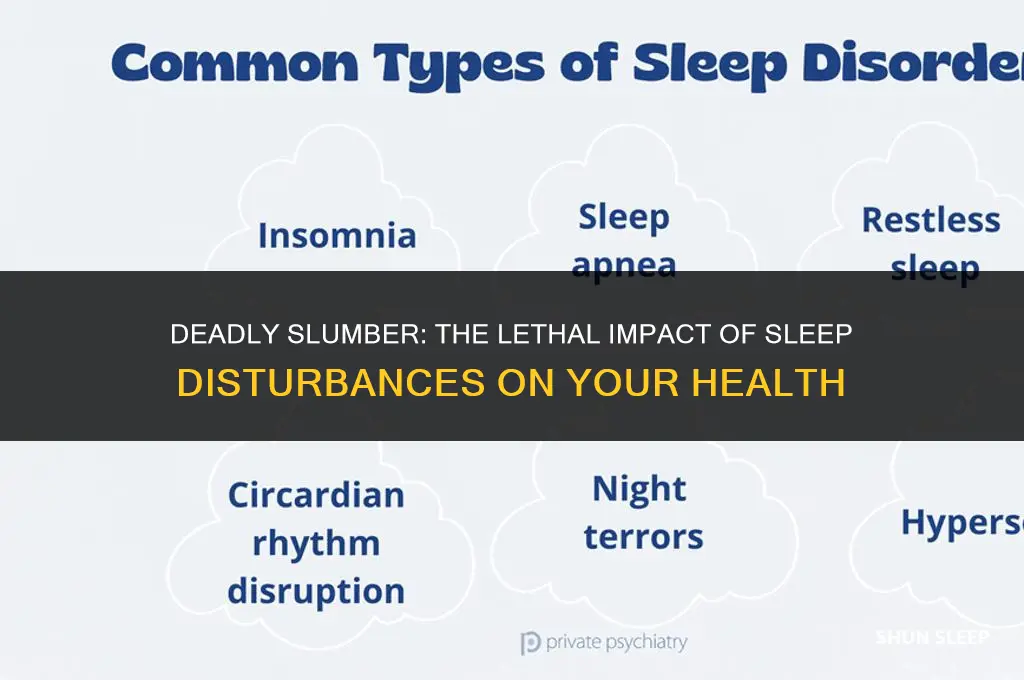 how many sleep disturbances per hour can kill you