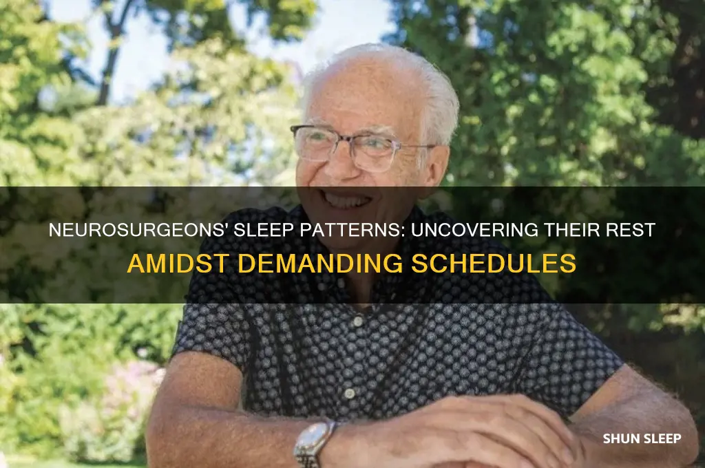 how many sleep do neurosurgeons get