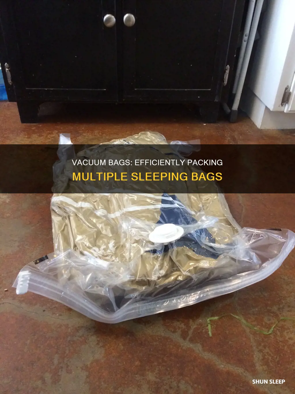 how many sleeping bags will fit in a vacuum bag