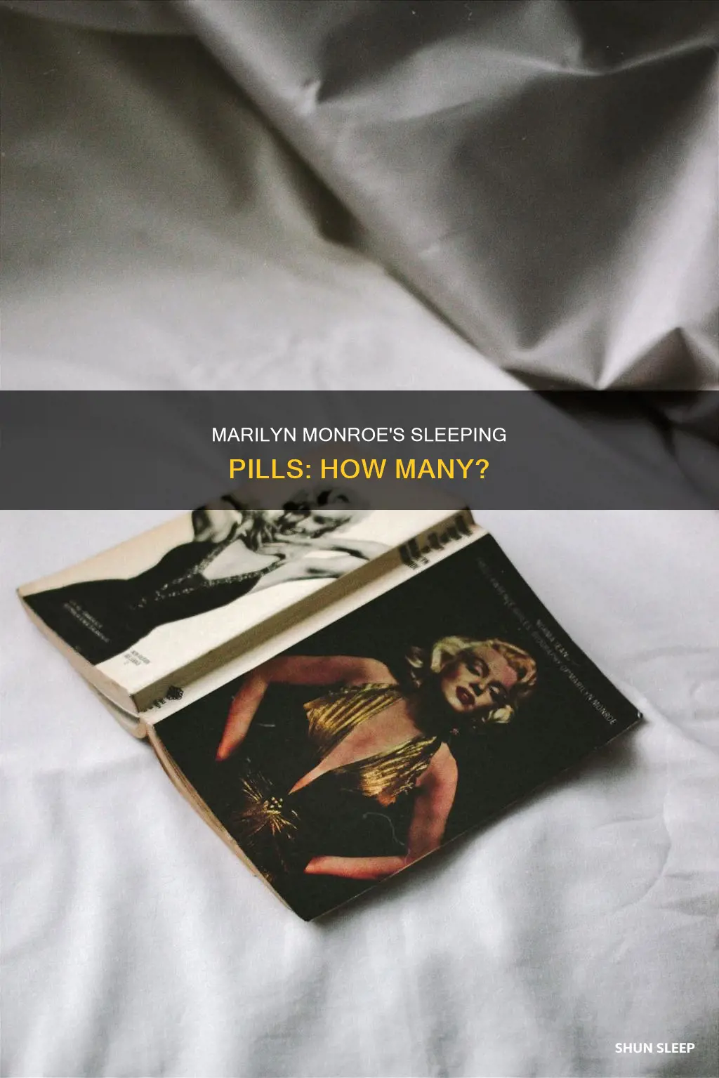 how many sleeping pills did marilyn monroe take
