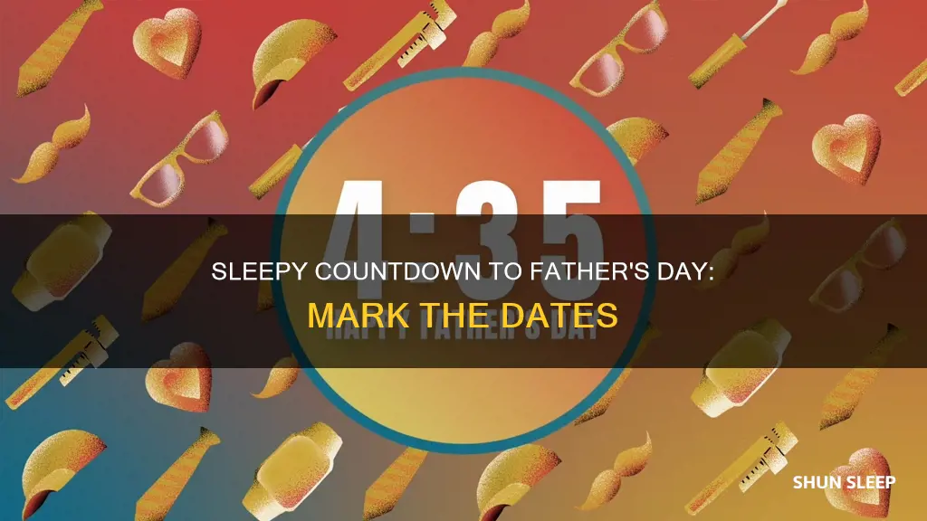 how many sleeps until father