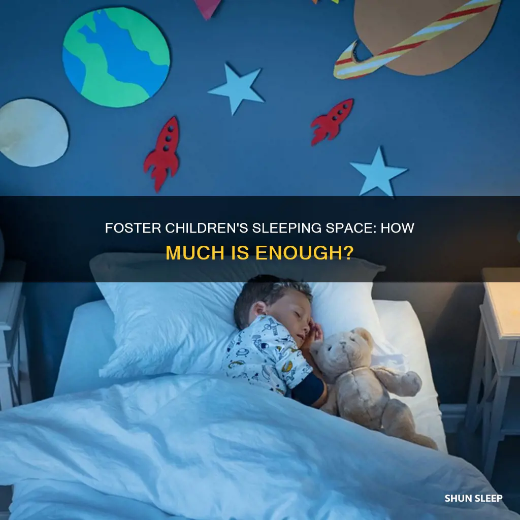 how many sq ft sleeping space do foster children need