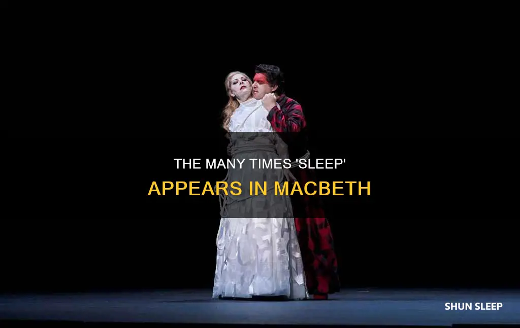 how many times is the word sleep used in macbeth