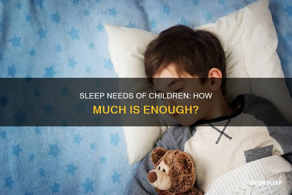 how mich sleep do children need