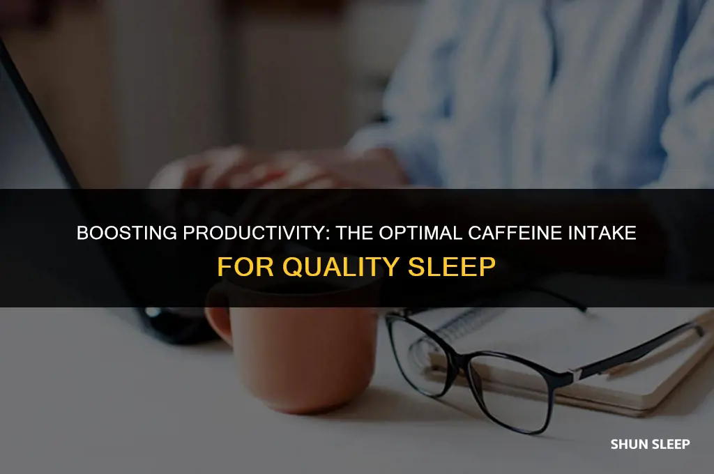 how much caffeiene per hour of sleep