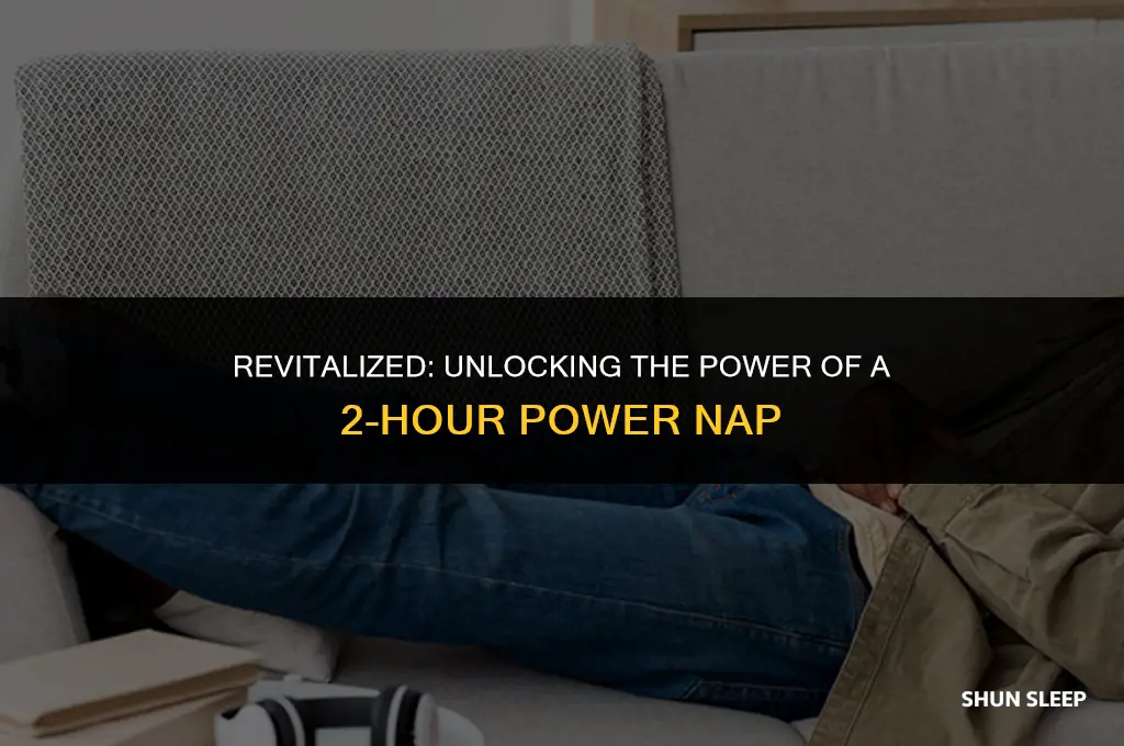 how much energy does 2 hours of sleep give you